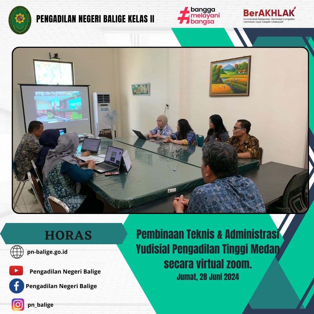 PEMBINAAN TEKNIS & ADMINISTRASI YUDISIAL PENGADILAN TINGGI MEDAN SECARA VIRTUAL PADA HARI JUMAT, 28 JUNI 2024